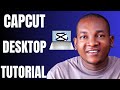 How to use CapCut Desktop App in 2026
