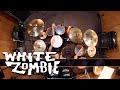 White Zombie - Super Charger Heaven (DRUM COVER)