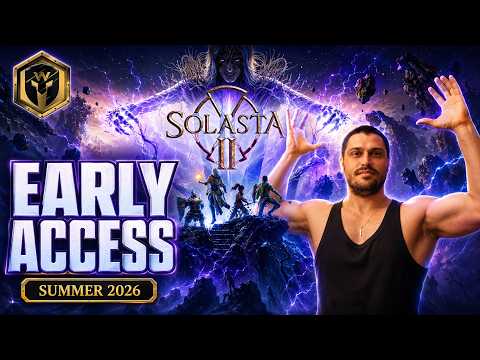 SOLASTA II EARLY ACCESS - Full Playthrough! | Summer 2026 - Part 1