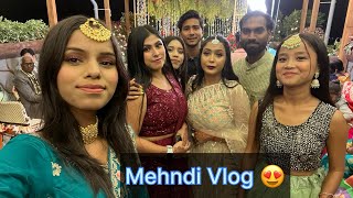 Mehndi Dance Performance | Mehndi Vlog | Our Mehandi Function 😍