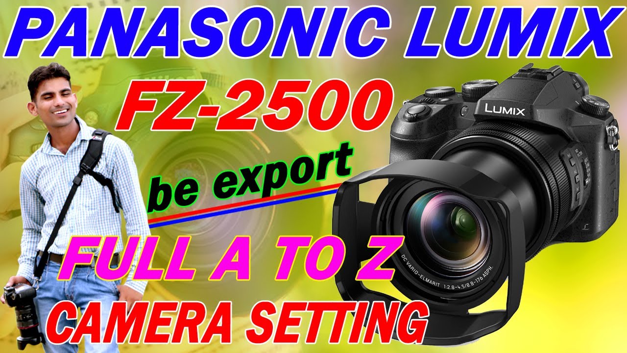 Panasonic Lumix fz2500 reset to factory data setting ! fz 2500 all