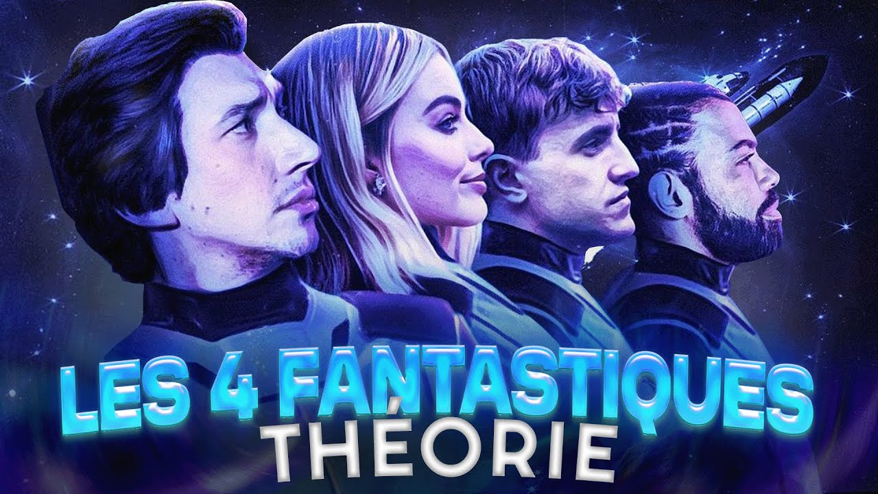 🔥LES 4 FANTASTIQUES (2025) La Grande Théorie YouTube