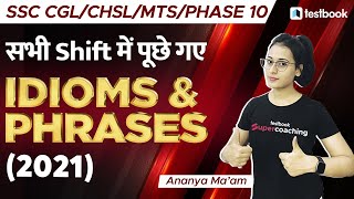 Idioms and Phrases Asked in SSC CPO | CGL | STENO | CHSL | PHASE 10 | MTS  | By Ananya Ma'am