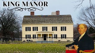 KING MANOR ..home of Rufus King (Jamaica, Queens, NY)