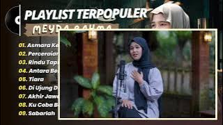 MEYDA RAHMA - ASMARA KERINDUAN - PERCERAIAN LARA || LAGU POP TERPOPULER 2025 
