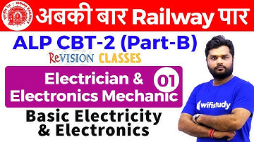 10:00 PM - RRB ALP CBT-2 2018 | Electrician by Ratnesh Sir | Basic Electricity & Electronics