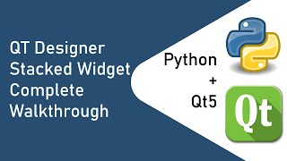 PyQt5 Designer   Python Stacked Widget Walkthrough