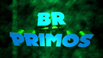 PRIMOS BR INTRO|| GeovanaArtz TM