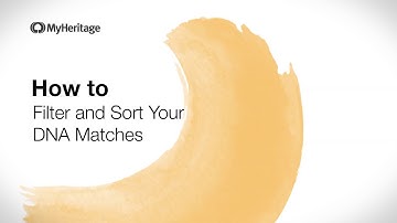 How to Filter and Sort Your DNA Matches