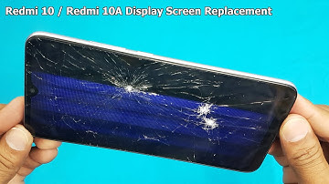 Xiaomi Redmi 10 LCD Screen +Touch Screen Digitizer Replacement | Redmi 10a Display Replacement