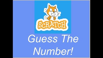 Guess The number Game Scratch