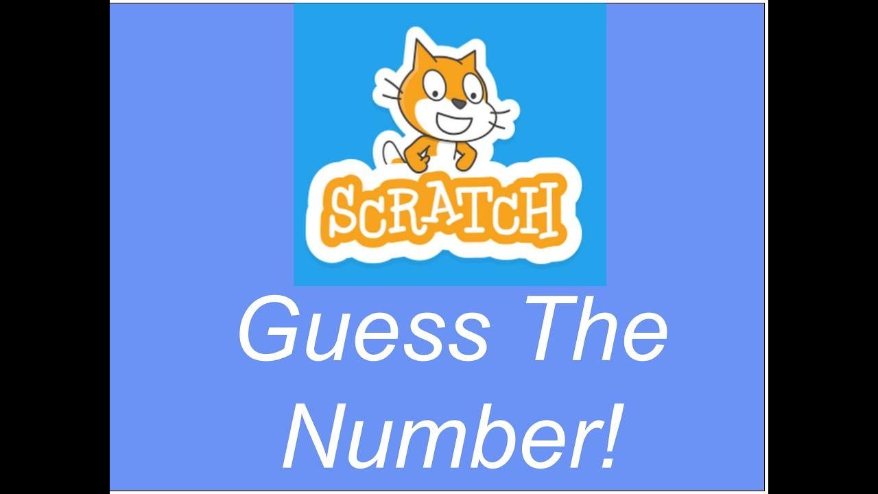 Guess The number Game Scratch - YouTube