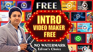 Free Intro Maker Software without Watermark | Intro Video Maker free Download screenshot 1