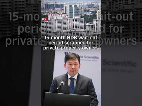 15-month wait-out period for private property owners to buy resale HDB removed