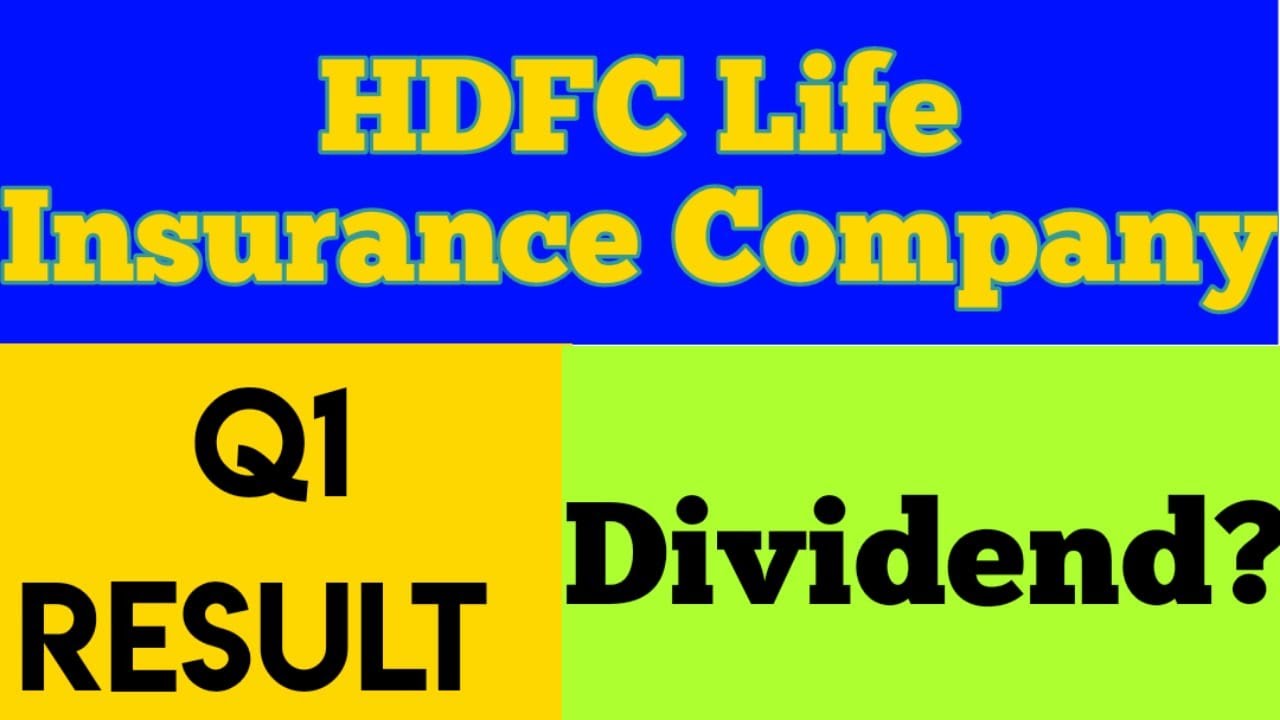 Q1 Results Of the stock HDFC Life Insurance Company Ltd || 