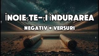 NEGATIV CU VERSURI 2026  ÎNNOIEȘTE-ȚI  ÎNDURAREA