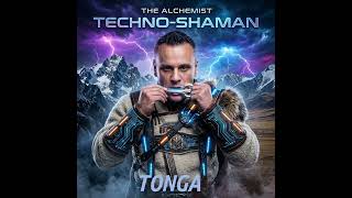 The Alchemist Techno Shaman - TONGA (Mongolian Techno)