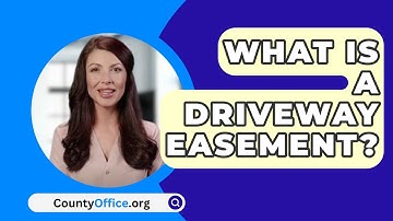 What Is A Driveway Easement? - CountyOffice.org