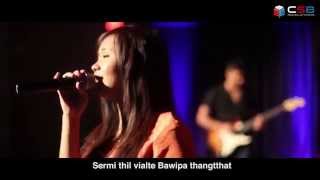 Video thumbnail of "Dong Loin || Emily Ngun Hlei Sung || Lai hla (Original)"