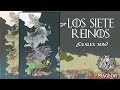 Crónicas de Poniente - Los 7 Reinos ¿Cuales son? | VERSION ANTIGUA