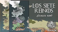 Crónicas de Poniente - Los 7 Reinos ¿Cuales son?