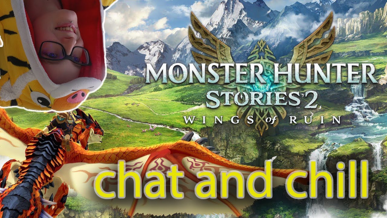 Monster Hunter Stories 2!  lets hunt, gather and do missions