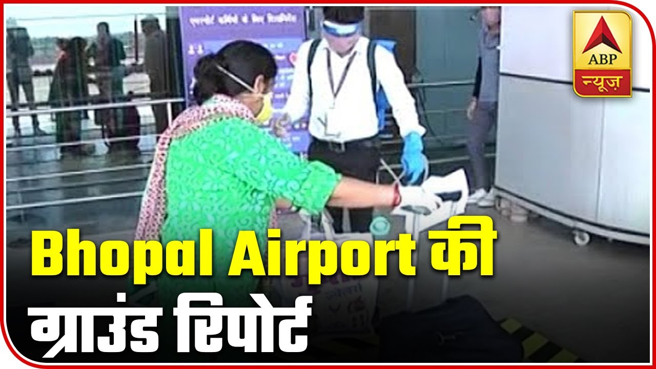 Bhopal Airport Changes Daily Operations To Combat Coronavirus | ABP News
