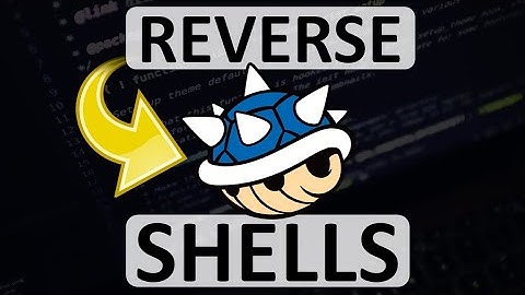 Explicación de Reverse Shell
