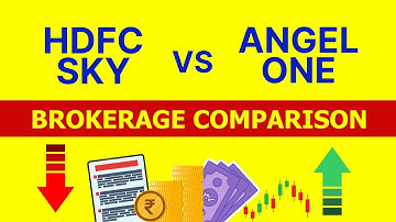 HDFC Sky vs Angel One - Brokerage Comparison in Hindi