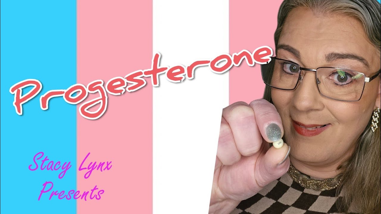 WATCH THIS to find out how progesterone affects trans women health benefits