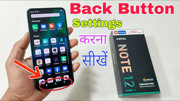Inifnix Note 12i Back Button Settings Change | How To Set Back Button Settings Infinix Note 12i |