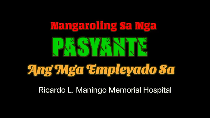 Pasko Sa Ricardo L. Maningo Memorial Hospital 2022 Part I