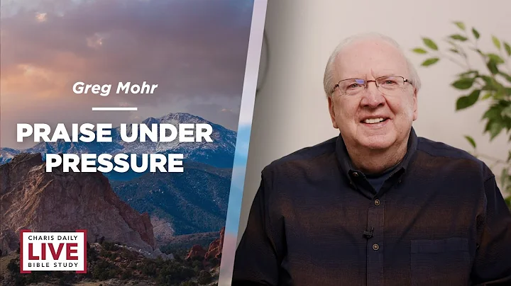 Praise Under Pressure - Greg Mohr - CDLBS for Nove...