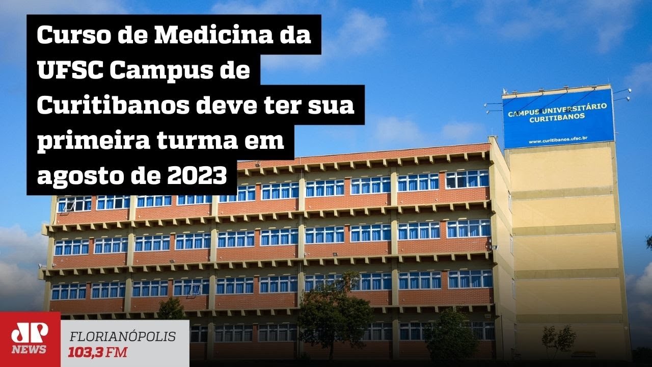 Download Curso de Medicina da UFSC Campus de Curitibanos deve ter sua primeira turma em agosto de 2023