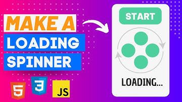 Make a Loading Spinner! - with HTML, CSS, & JavaScript