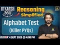 Alphabet Test Killer PYQs | Reasoning Simplified | Utkarsh 360 Series #8 | Akshay Sir