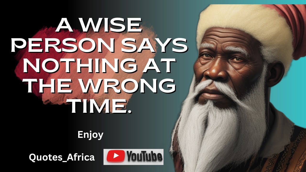 Wise African Quotes for wisdom, identity and pride!!. Most Popular 50 great Life Lessons from