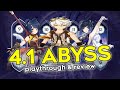 4.1 abyss playthrough and overview / thoughts