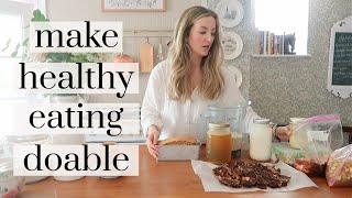How I prep for a week of healthy/real food eating (busy mom + dietitian)