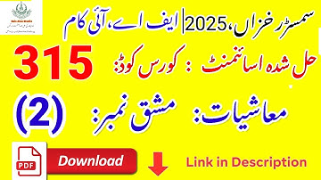 AIOU Code 315 Solved Assignment No. 2 | Autumn 2025 | Economics | FA / I.Com