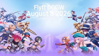 DCGW 08/08/26 flyff universe