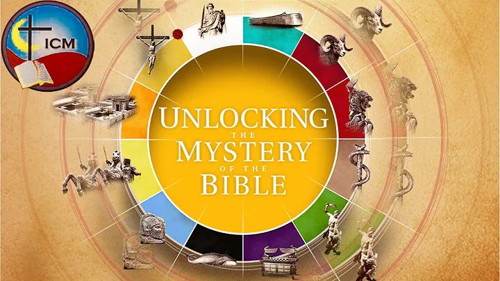 01. UNLOCKING THE MYSTERY OF THE BIBLE 01