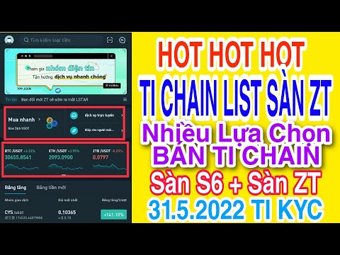 Video TI CHAIN LIST SÀN ZT PHẢI ĐĂNG KÝ SÀN ĐỂ MUA BÁN TI... - youtube