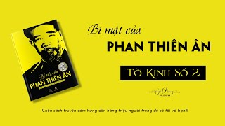 Tờ Kinh Số 2 - Yêu Thương Từ Tận Trái Tim - Bí Mật Của Phan Thiên Ân