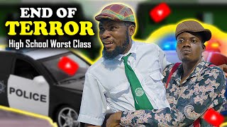 END OF TERROR | High School Worst Class Episode 34 by Mark Angel TV 292,964 views 2 months ago 14 minutes, 17 seconds