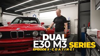 Installing My Favorite Paint Coatings | The Dual E30 M3 Detailing Series by Obsessed Garage 9,230 views 4 days ago 47 minutes