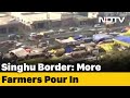 More Farmers Pour In To Join Protest At Delhi's Singhu Border