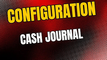 Cash Journal Configuration in SAP FI | Internal & External Document No.
