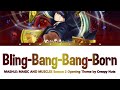 Bling Bang Bang Born MASHLE MAGIC AND MUSCLES Season 2 Opening Theme By Creepy Nuts Lyrics Bling Bang Bang Born MASHLE MAGIC AND MUSCLES Season 2 Opening Theme By Creepy Nuts Lyrics