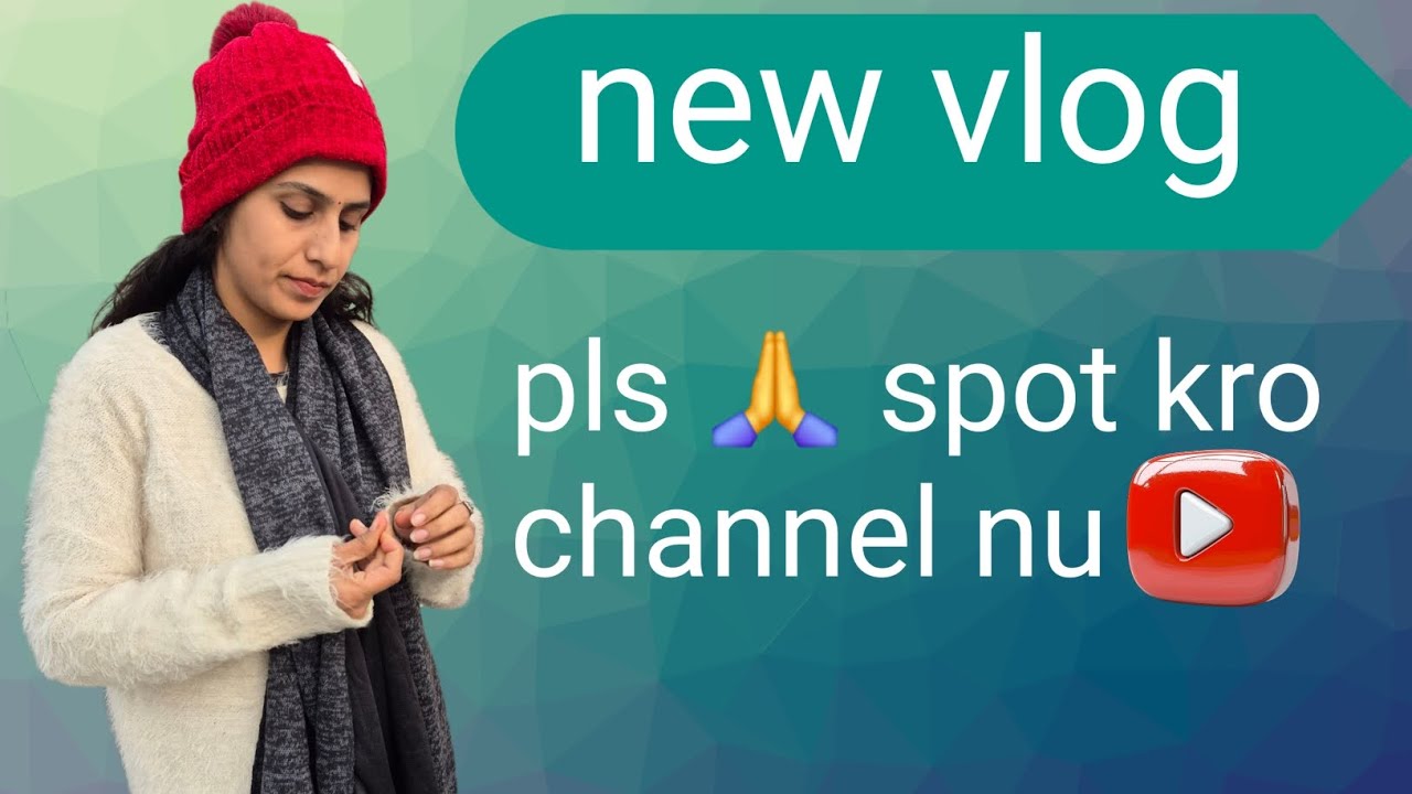 New vlog 🙏